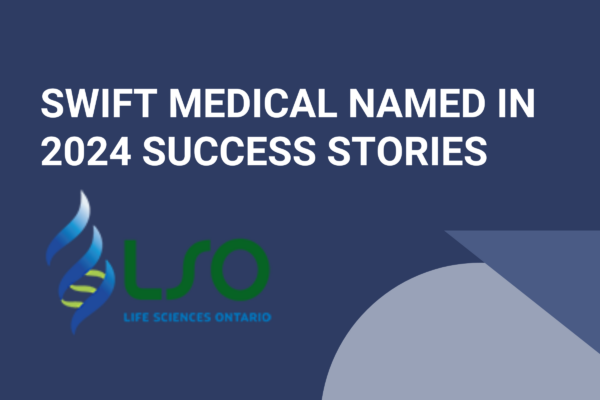 Swift Medical Named in LSO's Success Stories 2024